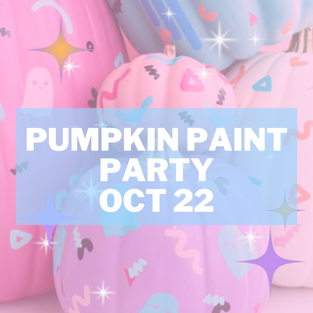 Oct 22 Pumpkin Painting @ On Third Thought