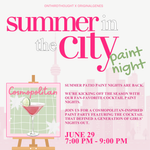 Load image into Gallery viewer, “SUMMER AND THE CITY” PAINT NIGHT JUNE 29, ON THIRD THOUGHT
