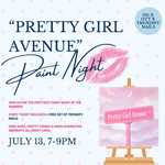 Load image into Gallery viewer, “PRETTY GIRL AVENUE” PAINT NIGHT JULY 13, ON THIRD THOUGHT
