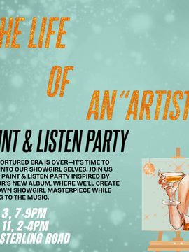 THE LIFE OF AN “ARTIST” OCT 3 @ OG STUDIOS