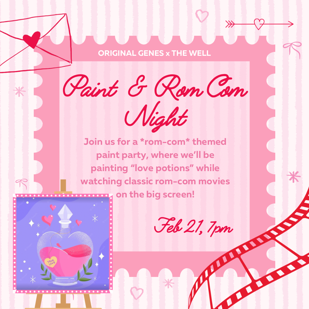 Paint & Rom Com Night (OG x The Well)