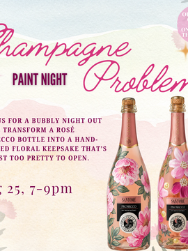 “CHAMPAGNE PROBLEMS” AUGUST 25, ON THIRD THOUGHT